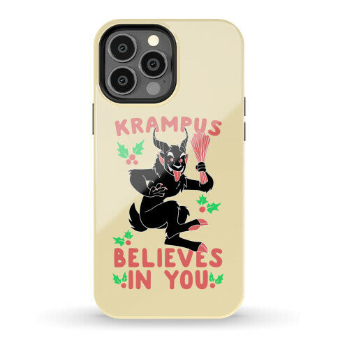 Krampus Believes in You Phone Case